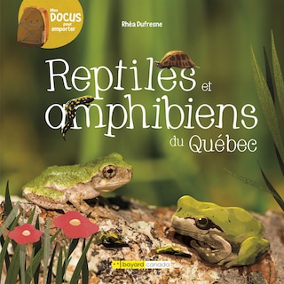 Couverture_REPTILES ET AMPHIBIENS DU QUÉBEC