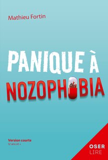 Front cover_PANIQUE À NOZOPHOBIA