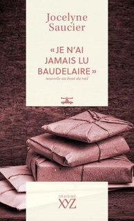 Couverture_« Je n'ai jamais lu Baudelaire »