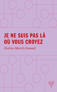Front cover_Je ne suis pas là où vous croyez
