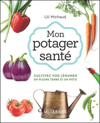 Couverture_Mon potager sant&eacute;