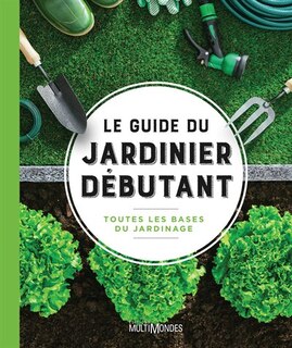 Front cover_Le guide du jardinier débutant