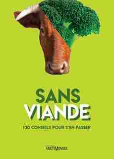 Sans viande by Stepfanie Romine