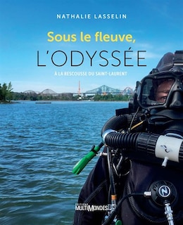 Couverture_Sous le fleuve, l'odyssée
