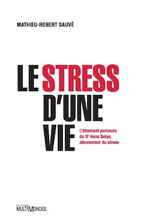 Front cover_Le stress d'une vie