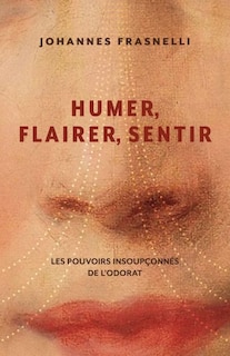 Couverture_Humer, flairer, sentir