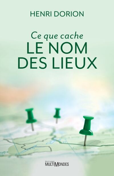 Front cover_Ce que cache le nom des lieux
