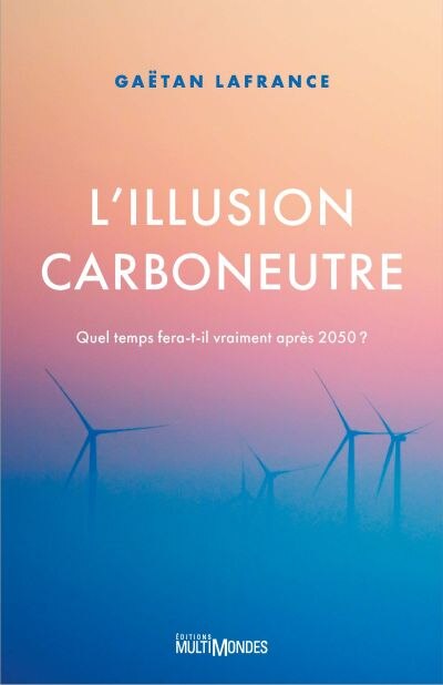 Couverture_L' Illusion carboneutre