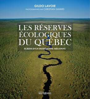 Front cover_Les réserves écologiques du Québec