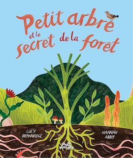 Front cover_Petit arbre et le secret de la forêt