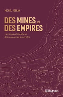 Couverture_Des mines et des empires