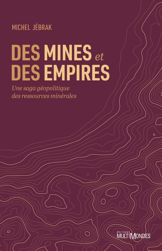 Couverture_Des mines et des empires