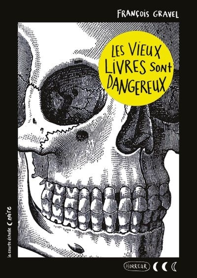 Front cover_Les vieux livres sont dangereux