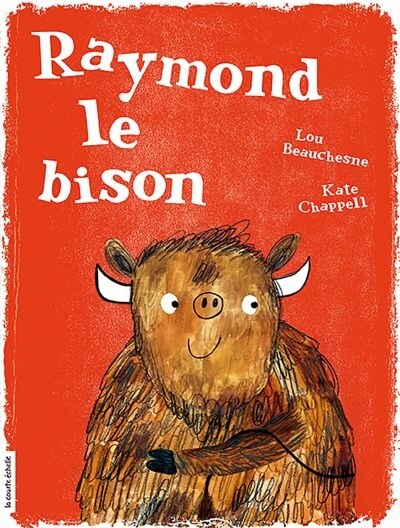 Front cover_RAYMOND LE BISON