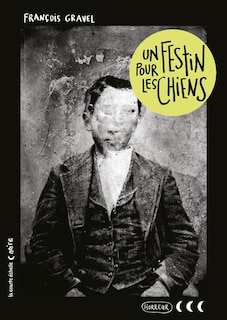 Couverture_Un festin pour les chiens