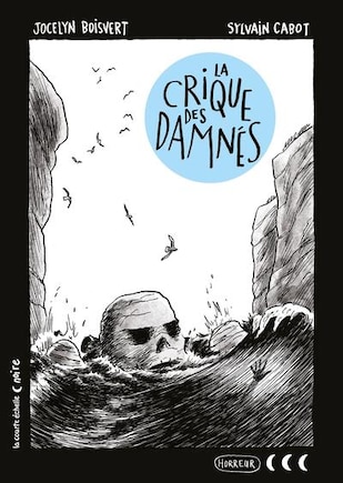 La crique des damnés