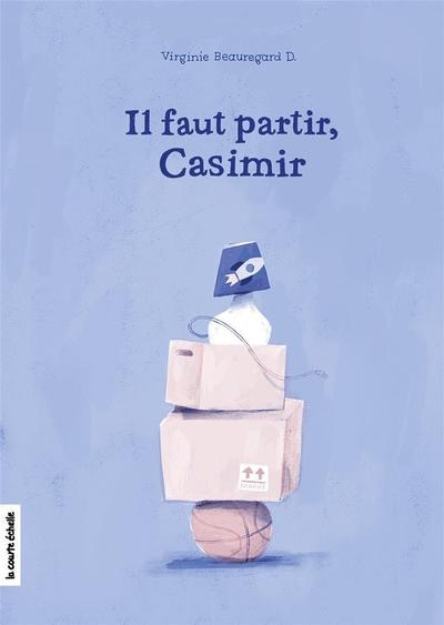 Front cover_Il faut partir, Casimir