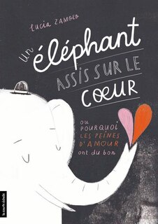 Couverture_Un éléphant assis sur le coeur