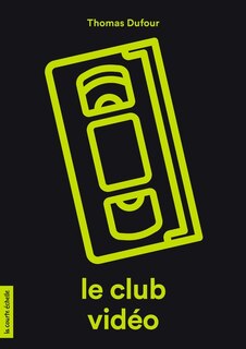 Couverture_Le club vidéo