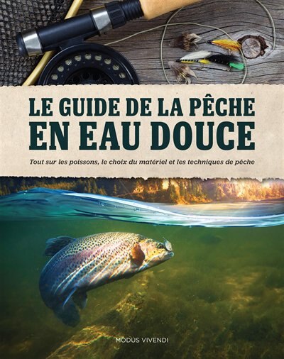 Front cover_Le Guide De La Pêche En Eau Douce