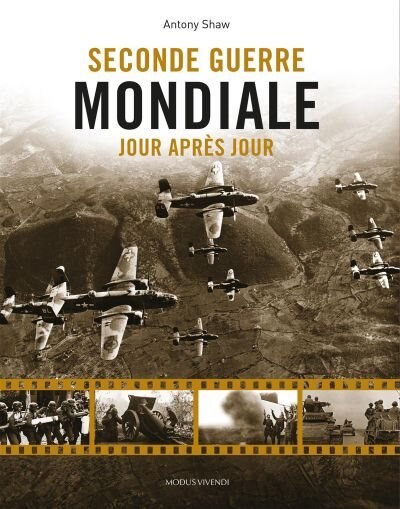 Front cover_LA SECONDE GUERRE MONDIALE JOUR APRES JOUR - NOUVELLE ÉDITION