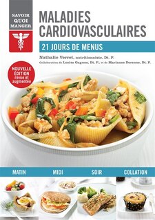 Couverture_MALADIES CARDIOVASCULAIRES SAVOIR QUOI MANGER