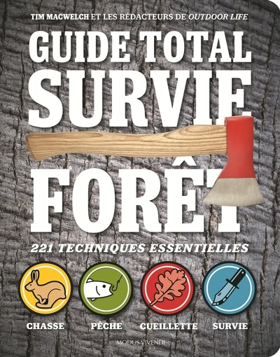 Couverture_Guide total de survie en forêt : 221 techniques essentielles