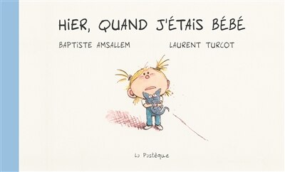 Front cover_HIER, QUAND J'ÉTAIS BÉBÉ