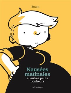 Couverture_NAUSÉES MATINALES ET AUTRES PETITS BONHEURS