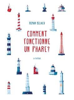 Couverture_COMMENT FONCTIONNE UN PHARE?