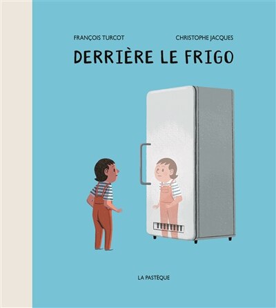 Front cover_Derrière le frigo