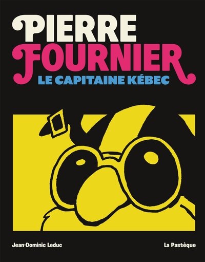 Front cover_PIERRE FOURNIER LE CAPITAINE KÉBEC