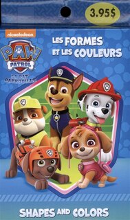 Couverture_La Pat' Patrouille : Les formes et les couleurs