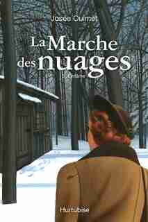 LA Marche des nuages tome 3 L'infâme de Josée Ouimet