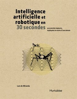 Front cover_Intelligence artificielle et robotique en 30 secondes