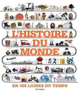 Front cover_L' histoire du monde en 150 lignes du temps