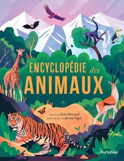 ENCYCLOPÉDIE DES ANIMAUX