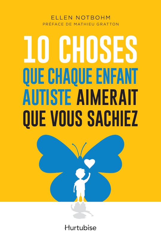 Front cover_10 choses que chaque enfant autiste aimerait que vous sachiez