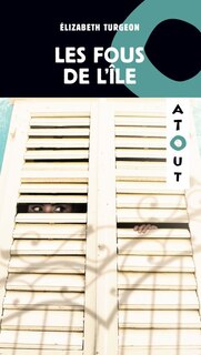 Couverture_Les fous de l'île
