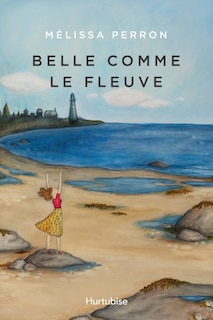 Couverture_Belle comme le fleuve