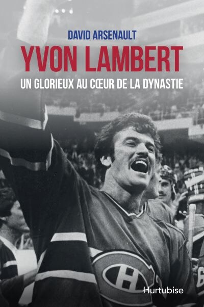 Couverture_Yvon Lambert, un glorieux au coeur de la dynastie