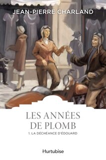 Front cover_La déchéance d'Édouard