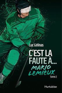 Front cover_C'est la faute à Mario Lemieux