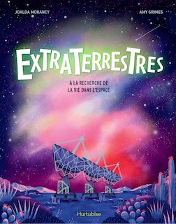 Extraterrestres: À la recherche de la vie dans l'espace