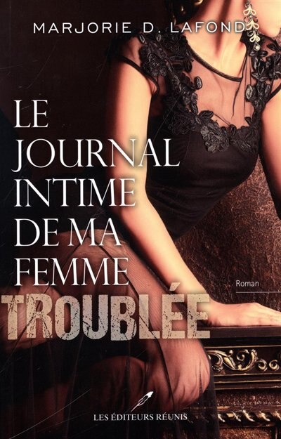 Front cover_LE Journal intime de ma femme troubléE