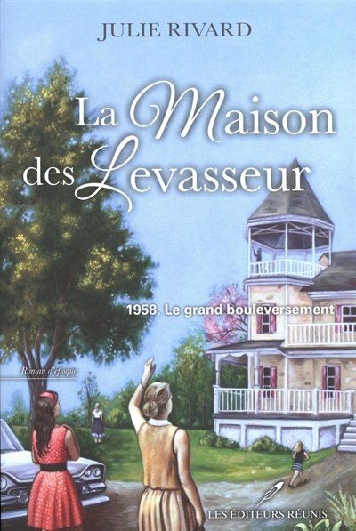 Front cover_1958. Le grand bouleversement