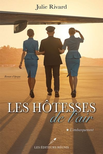 Les hôtesses de l'air Tome 1 L'embarquement