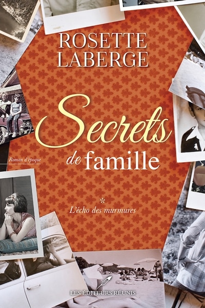 Secrets de famille 01 : L'écho des murmures