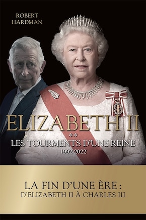 Elizabeth II La reine d'une ère nouvelle Tome 2