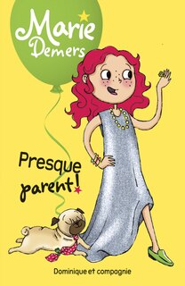 Front cover_Presque parent!